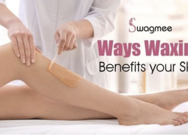 Girls Talk: How Waxing is Beneficial for Your Skin